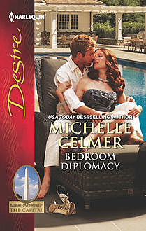 Bedroom Diplomacy, Michelle Celmer