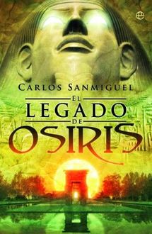 El Legado De Osiris, Carlos Sanmiguel