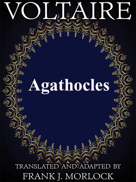 Agathocles, Voltaire