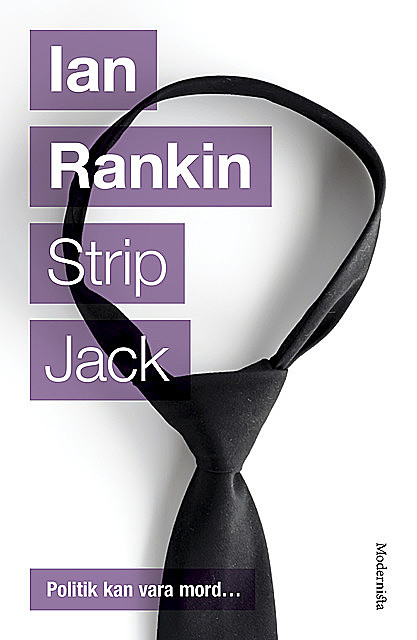 Strip Jack (Fjärde boken om John Rebus), Ian Rankin