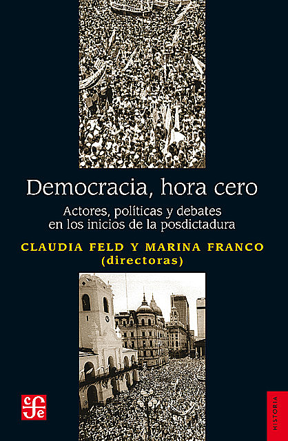 Democracia, hora cero, Marina Franco