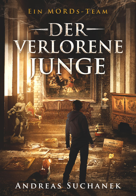 Ein MORDs-Team – Band 20: Der verlorene Junge, Andreas Suchanek