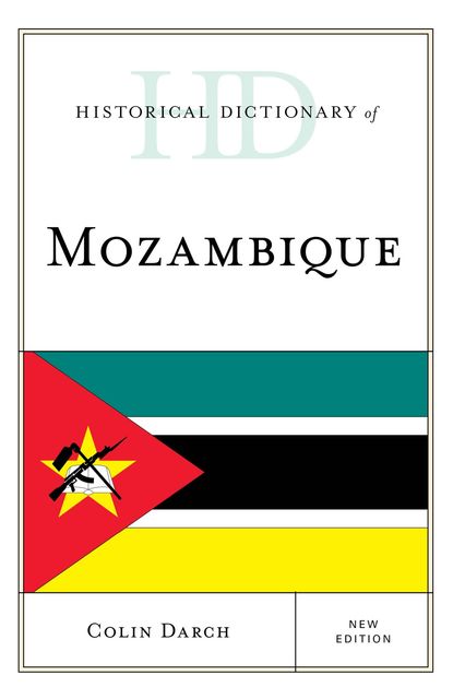 Historical Dictionary of Mozambique, Colin Darch