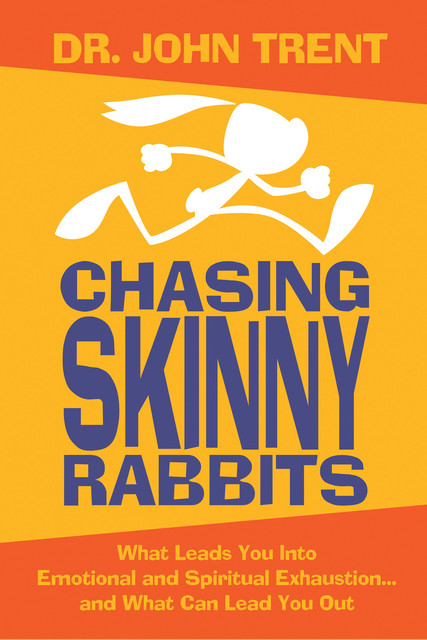 Chasing Skinny Rabbits, John Trent