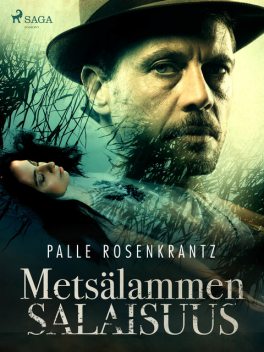 Metsälammen salaisuus, Palle Rosenkrantz