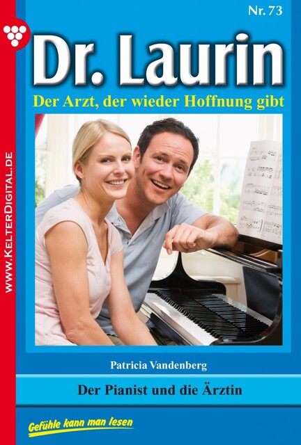 Dr. Laurin Classic 73 – Arztroman, Patricia Vandenberg