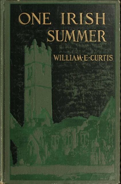 One Irish Summer, William Curtis