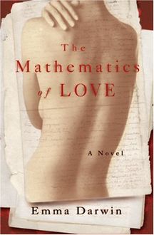 The Mathematics of Love, Emma Darwin