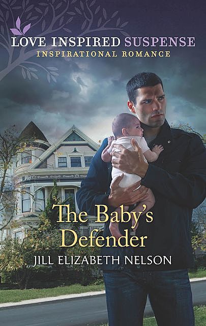 The Baby's Defender, Jill Elizabeth Nelson