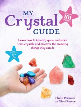 My Crystal Guide, Philip Permutt