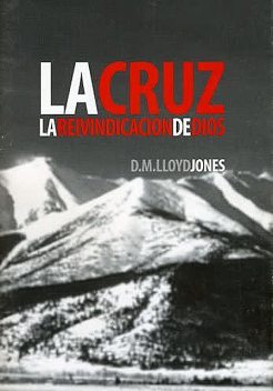 La Cruz, Martyn Lloyd-Jones