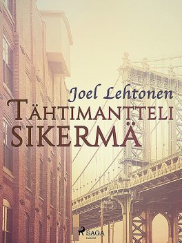 Tähtimantteli Sikermä, Joel Lehtonen