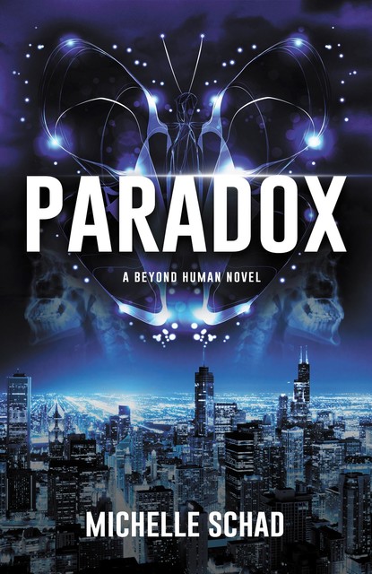 Paradox, Michelle Schad