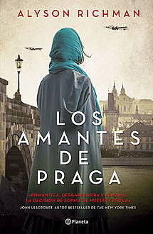 Los amantes de Praga (Spanish Edition), Alyson Richman