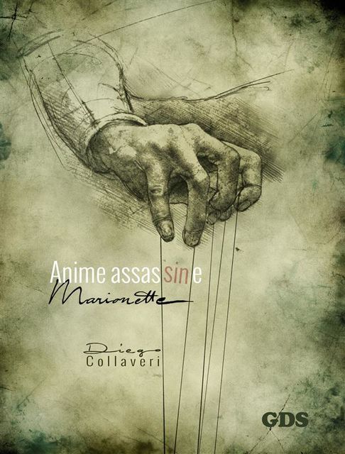 Anime assassine – Marionette, Diego Collaveri