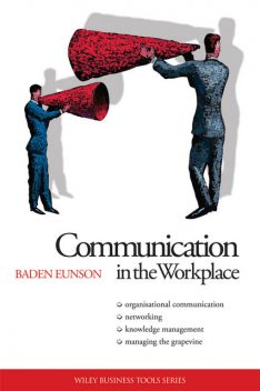 Communication in the Workplace, Baden Eunson