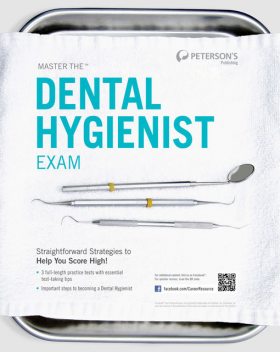Master the Dental Hygienist Exam, Peterson's