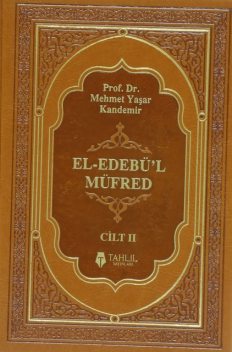 El-Ebedü'l Müfred – 2, Mehmet Yaşar Kandemir