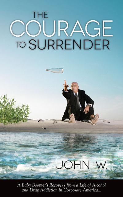The Courage to Surrender, John