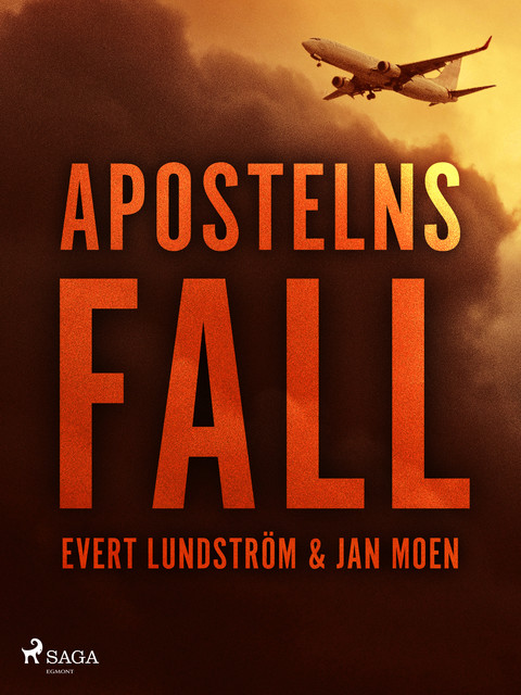 Apostelns fall, Jan Moen, Evert Lundström