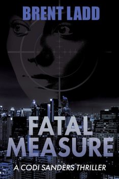 Fatal Measure, Brent Ladd