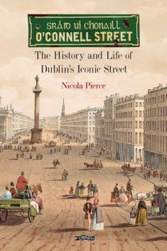 O'Connell Street, Nicola Pierce