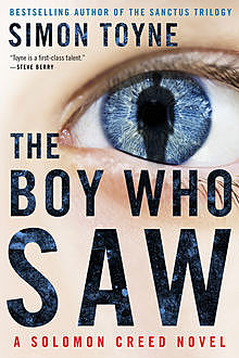 The Boy Who Saw, Simon Toyne