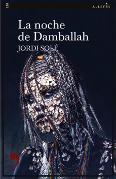 La noche de Damballah, Jordi Solé