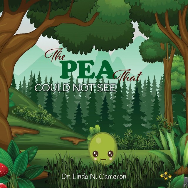 The PEA That COULD NOT SEE, Linda N. Cameron