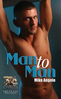 Man to Man, Mike Angelo