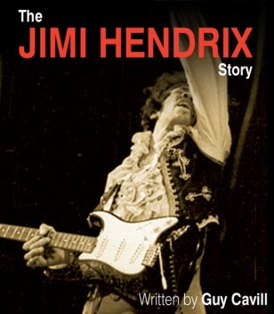 Jimi Hendrix Story, Guy Cavill