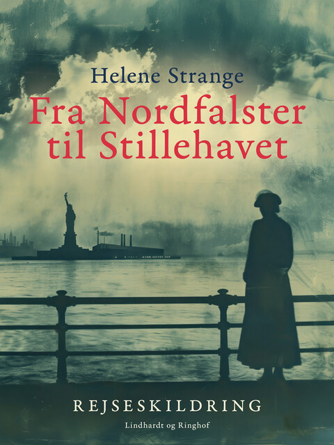 Fra Nordfalster til Stillehavet, Helene Strange