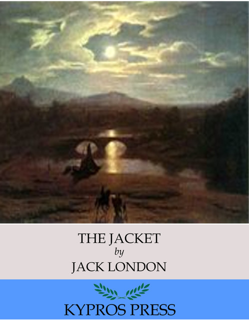 The Jacket (The Star-Rover), Jack London
