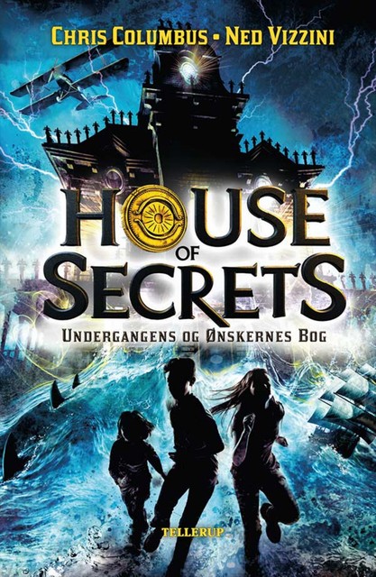 House of Secrets #1: Undergangens og Ønskernes Bog, Ned Vizzini, Chris Columbus