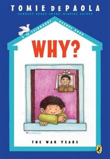 Why? The War Years, Tomie dePaola