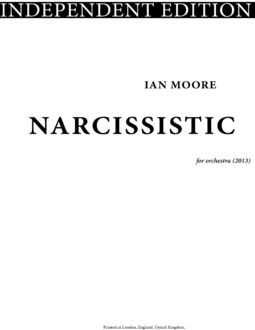 Narcissistic, Ian Moore