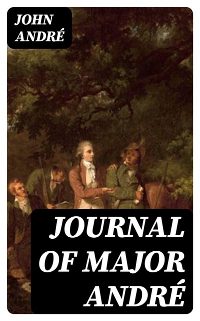 Journal of Major André, John André