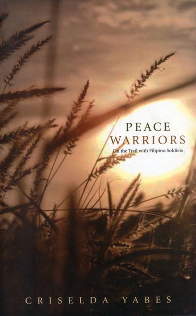 Peace Warriors, Criselda Yabes