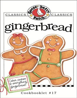 Gingerbread Cookbook, Gooseberry Patch