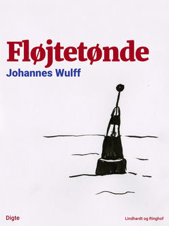 Fløjtetønde, Johannes Wulff