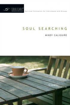 Soul Searching, Mindy Caliguire