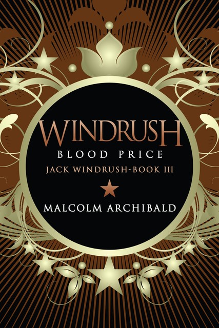 Windrush – Blood Price, Malcolm Archibald