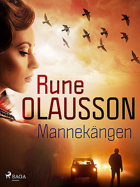 Mannekängen, Rune Olausson