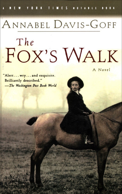 The Fox's Walk, Annabel Davis-Goff