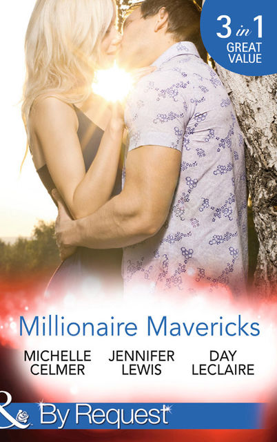 Millionaire Mavericks, Lewis Jennifer, Day LeClaire, Michelle Celmer