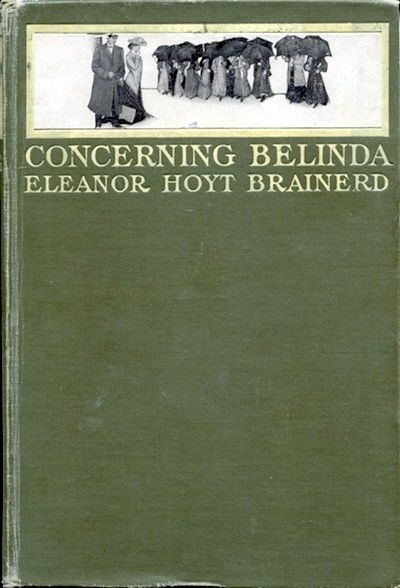 Concerning Belinda, Eleanor Hoyt Brainerd