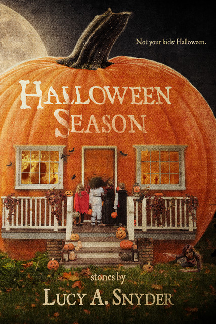 Halloween Season, Lucy Snyder