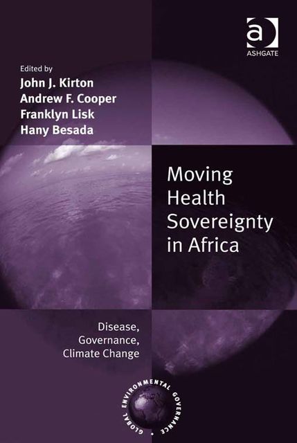 Moving Health Sovereignty in Africa, John Kirton