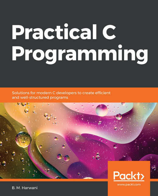 Practical C Programming, B.M. Harwani