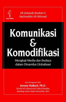 Komunikasi & Komodifikasi, 